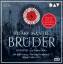 Hilary Mantel: Brueder, 13 Audio-CDs