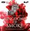 Sally Green: Kingdoms of Smoke - Teil 1: