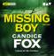 Candice Fox: Missing Boy, 1 Audio-CD, 1 