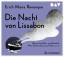 Erich Maria Remarque: Die Nacht von Liss