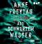 Anne Freytag: Aus schwarzem Wasser