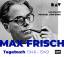 Max Frisch: Tagebuch 1946-1949: Lesung m