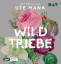 Ute Mank: Wildtriebe, 1 Audio-CD, 1 MP3