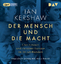 Ian Kershaw: Der Mensch und die Macht. Ü
