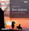 Cervantes, Miguel de: Don Quijote, 1 Aud