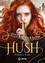 Dylan Farrow: Hush (Band 1) : Verbotene 