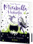 Harriet Muncaster: Mirabella Hexenfee tr