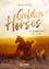 Lauren Brooke: Golden Horses (Band 1) - 