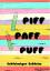 Julia Schneider: Piff Paff Puff | Schlei