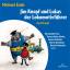 Michael Ende: Jim Knopf und Lukas der Lo Michael Ende: Jim Knopf und Lukas der Lo