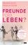 Rebekka Knoll: Freunde fürs Leben? / War