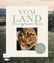 Jost Schowe: Vom Land - Omas vegetarisch