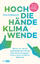 Gabriel Baunach: Hoch die Hände, Klimawe