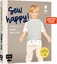 Anne Stettner: Sew happy! – Nähen für Ba