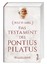 Das Testament des Pontius Pilatus – Historischer Roman