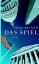 Brad MELTZER: Das Spiel . Thriller