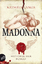 Kathrin Lange: Madonna: Historischer Rom