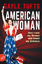 Gayle Tufts: American Woman - How I lost