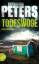 Katharina Peters: Todeswoge: Ein Ostsee-