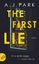 Park, A.J.: The First Lie - Ihre erste L