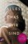 Lara Prescott: Alles, was wir sind: Roma