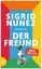 Sigrid Nunez: Der Freund