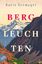 Karin Seemayer: Bergleuchten