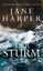 Jane Harper: Der Sturm | Thriller | Jane Jane Harper: Der Sturm | Thriller | Jane