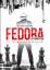 Melanie Naumann: Der Fedora Attentäter - Melanie Naumann: Der Fedora Attentäter -