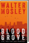 Walter Mosley: Blood Grove