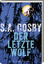 Cosby, S.A.: Der letzte Wolf