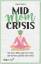 Flavia Friedrich: Mid Mom Crisis - Wie d