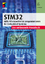 Ralf Jesse: STM32 / Das umfassende Praxi