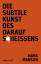 Mark Manson: Die subtile Kunst des darau