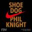 Phil Knight: Shoe Dog, Audio-CD