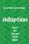 Hannelore Kleinschmid: Adoption - Wenn d