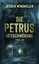 Die Petrus-Verschwörung: Thriller Geb.Au