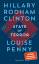 Hillary Rodham Clinton, Louise Penny: St