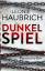 Leonie Haubrich: Dunkelspiel