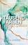 Lea Zander: Tausend Farben dazwischen / 