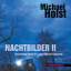 Michael Holst: Nachtbilder II - Die Phot