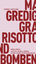 Mathias Gredig: Grandhotes, Risotto und 