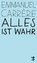 Emmanuel Carrère: Alles ist wahr. Aus d.