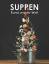 Mirko Reeh: Suppen - Rund um die Welt | Mirko Reeh: Suppen - Rund um die Welt |
