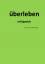 Herbert Lülsdorf: überleben erfolgreich 