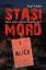 Axel Starke: Stasi-Mord - Alice