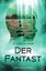 Michaela Goehr: Der Fantast