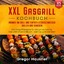 Gregor Hausner: XXL Gasgrill Kochbuch - 