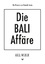 Axel Weber: Die Bali Affäre | Axel Weber