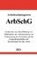 Ronny Studier: Arbeitsschutzgesetz (ArbS